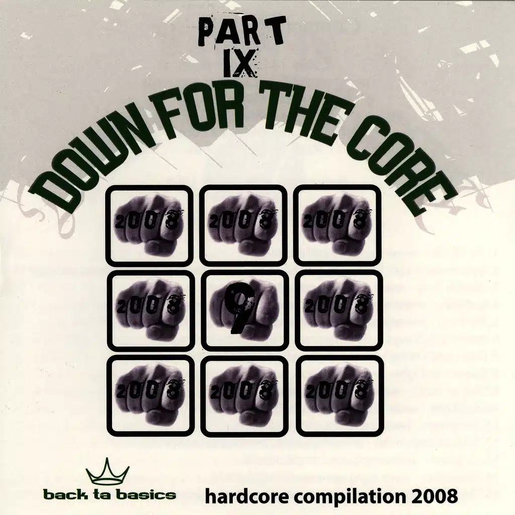 Down For the Core Part IX