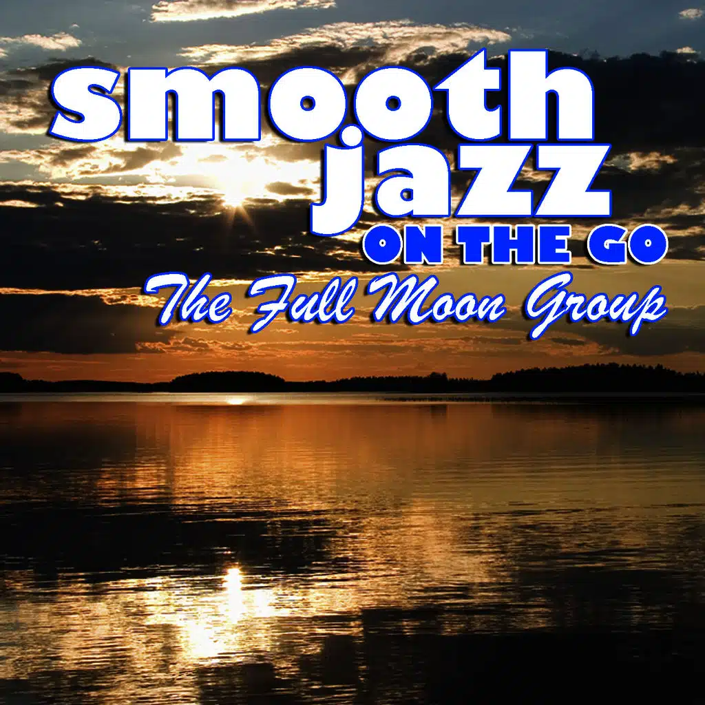 Smooth Jazz On the Go