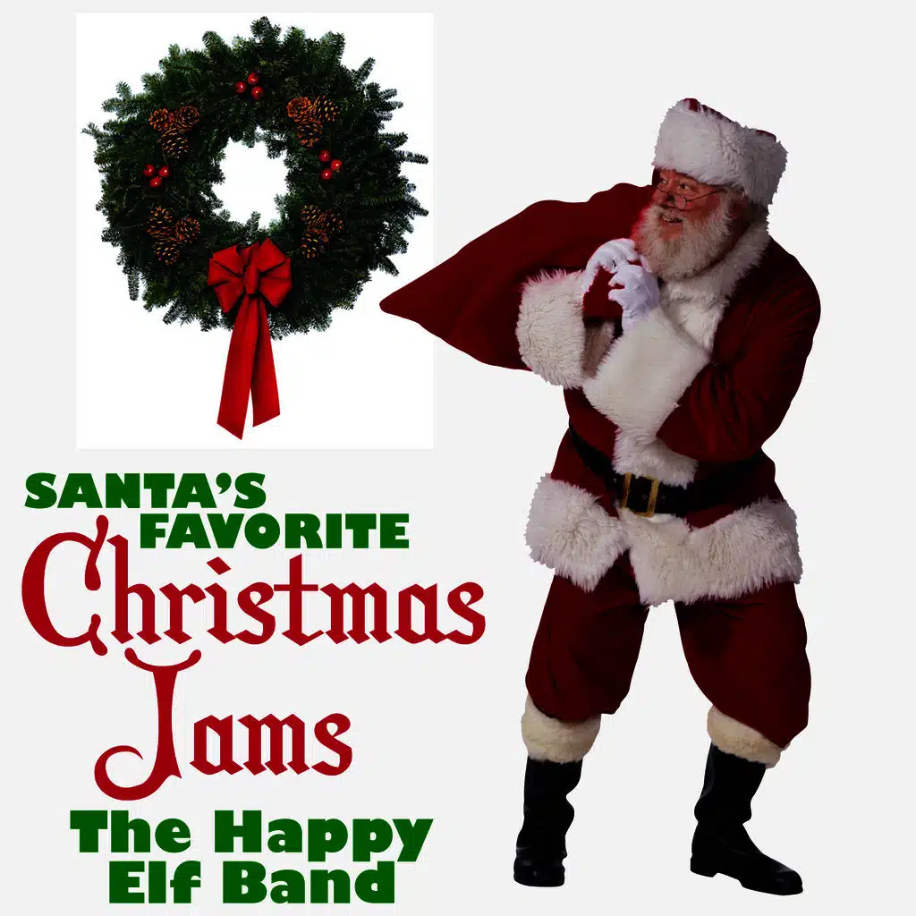 Santa's Favorite Christmas Jams