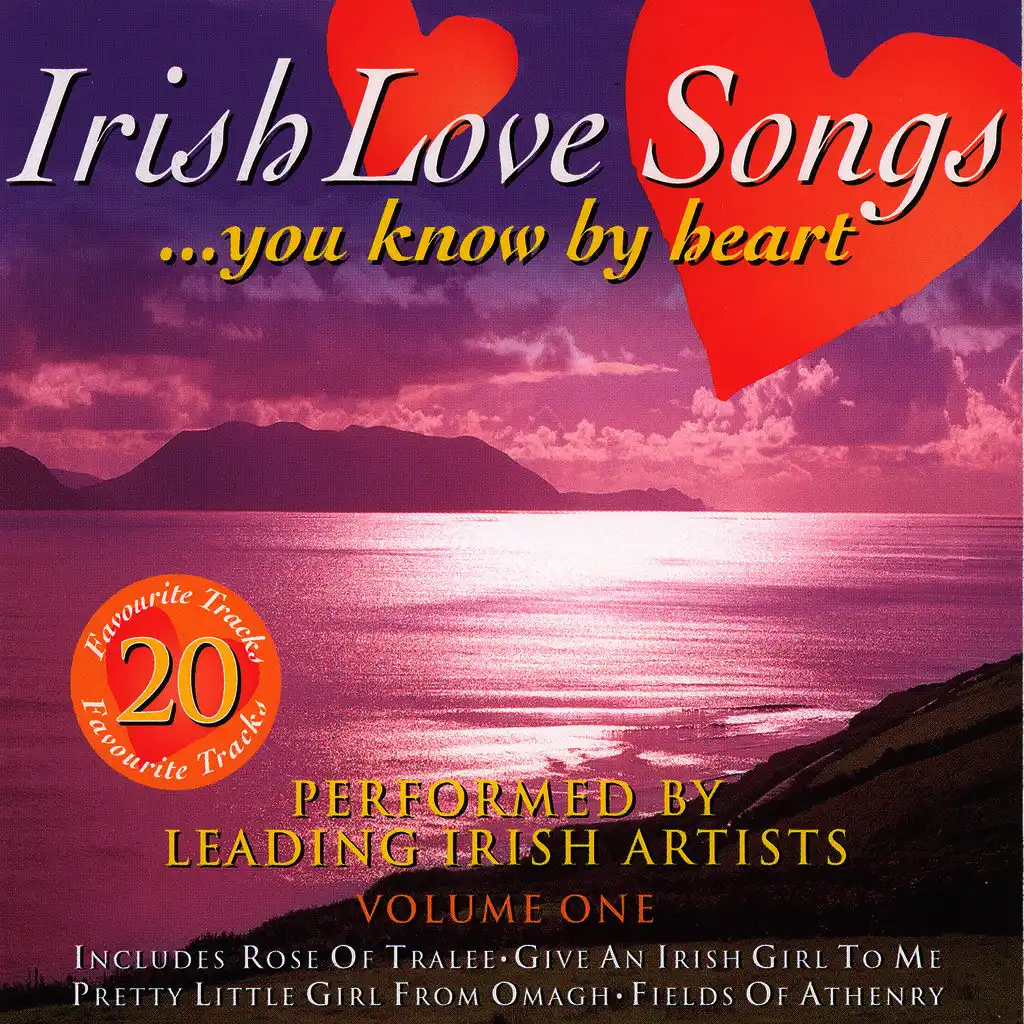 Irish Love Songs You Know By Heart - Volume 1