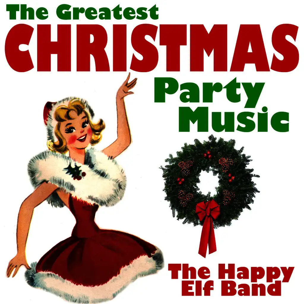 The Greatest Christmas Party Music