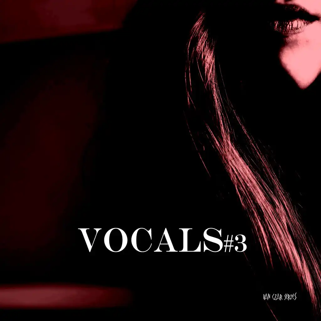 Vocals #3