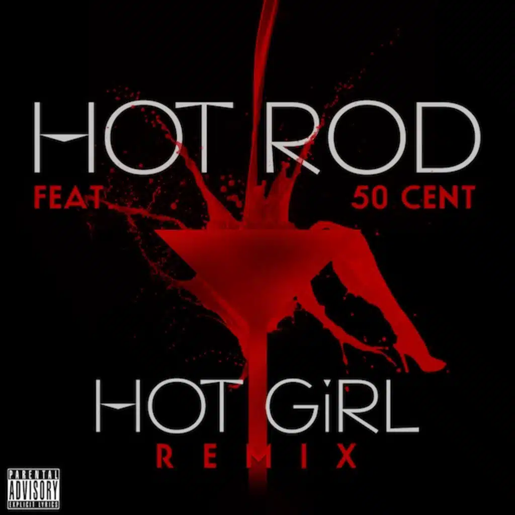 Hot Girl Feat. 50 Cent