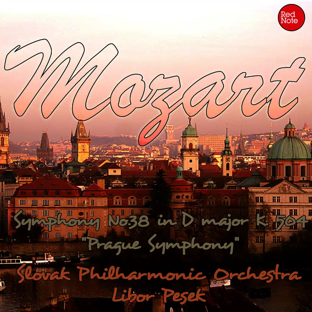 Mozart: Symphony No.38 in D major K. 504 "Prague Symphony"