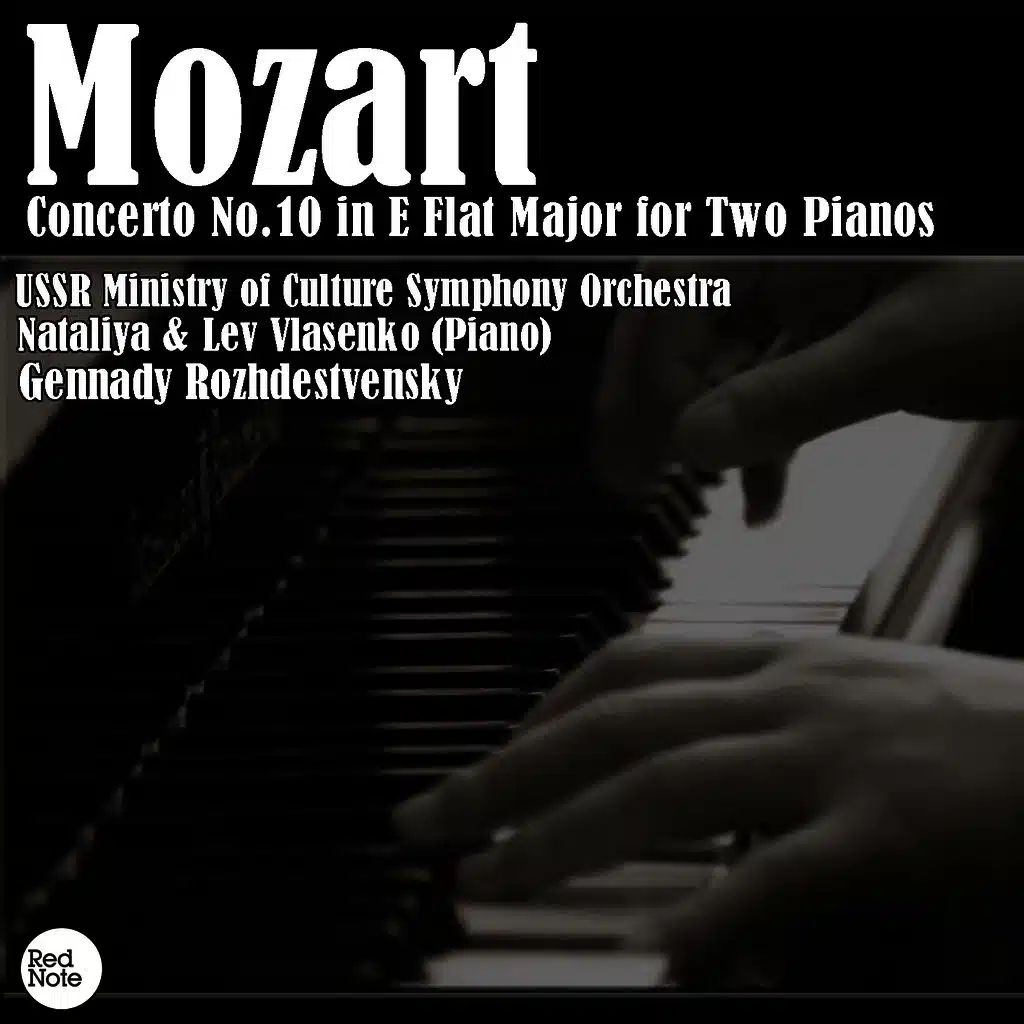 Mozart: Concerto No.10 in E Flat Major for Two Pianos