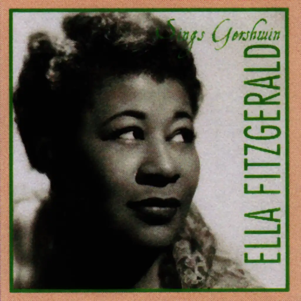 Ella Fitzgerald sings Gershwin