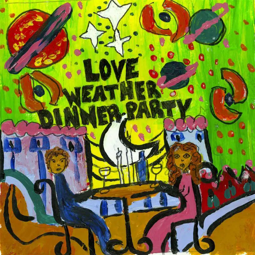 Love Weather Dinner Party