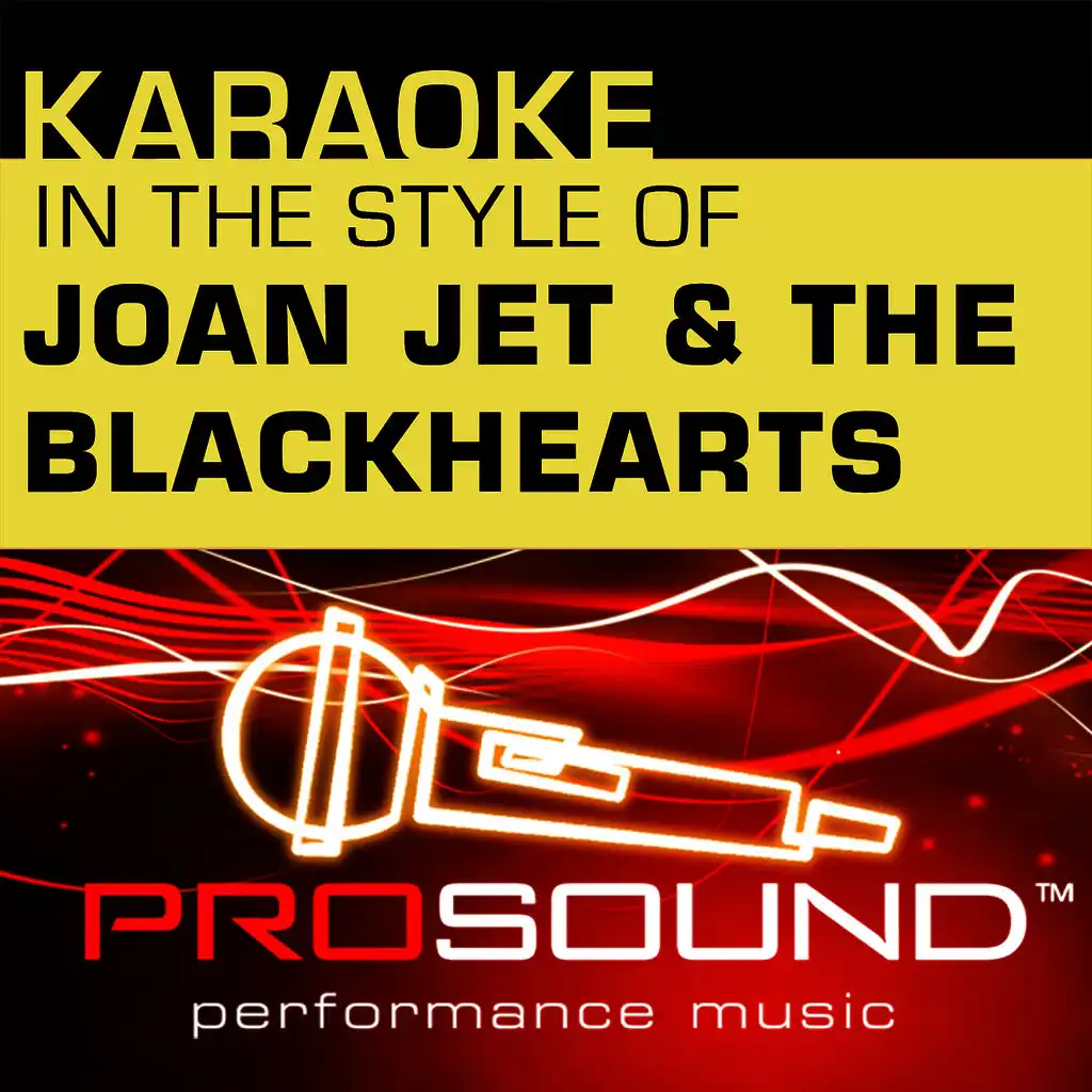 Karaoke - In the Style of Joan Jett and the Blackhearts - EP (Professional Performance Tracks)