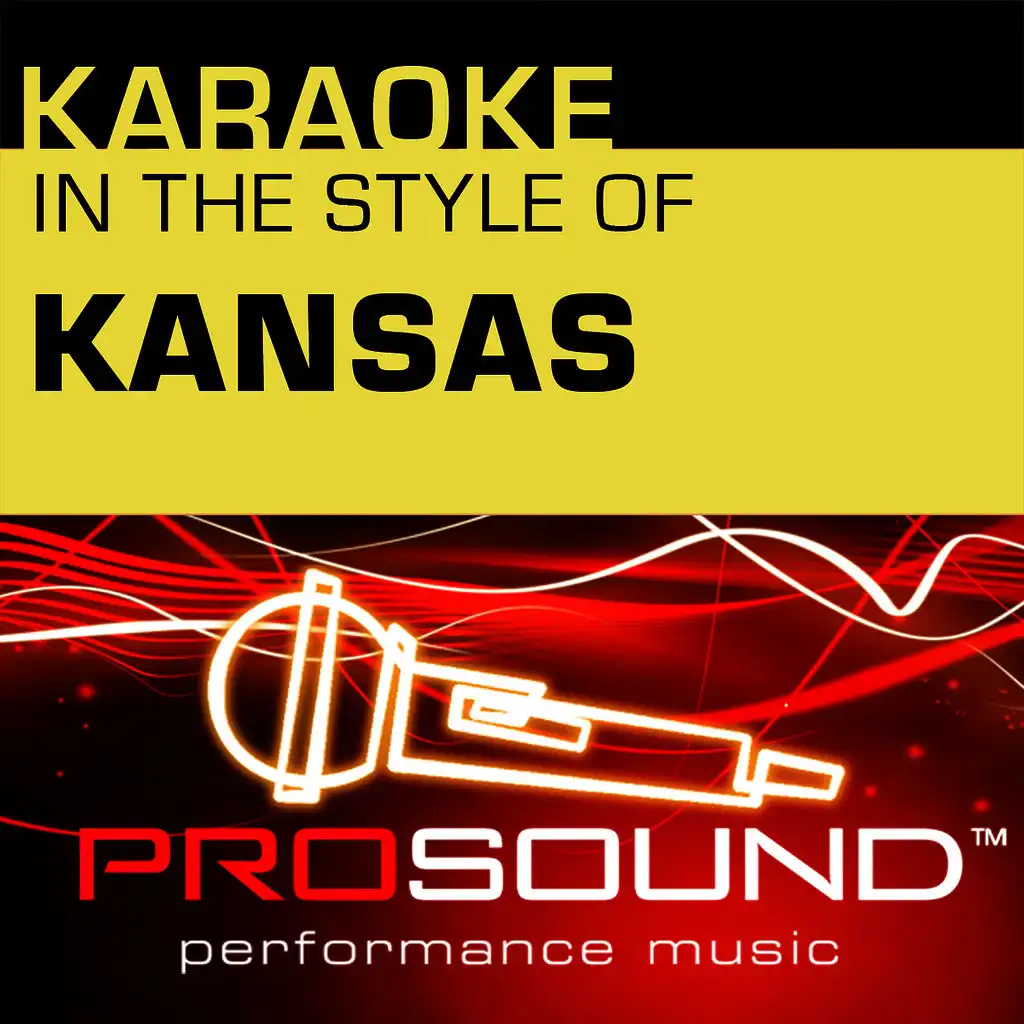 Carry On My Wayward Son (Karaoke Lead Vocal Demo)[In the style of Kansas]