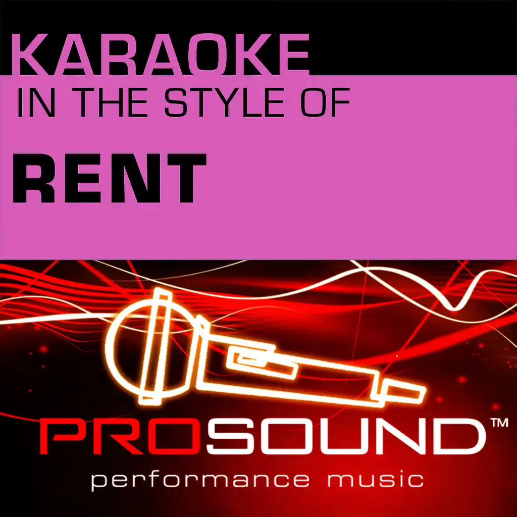 Seasons Of Love (Karaoke With Background Vocals)[In the style of Rent]