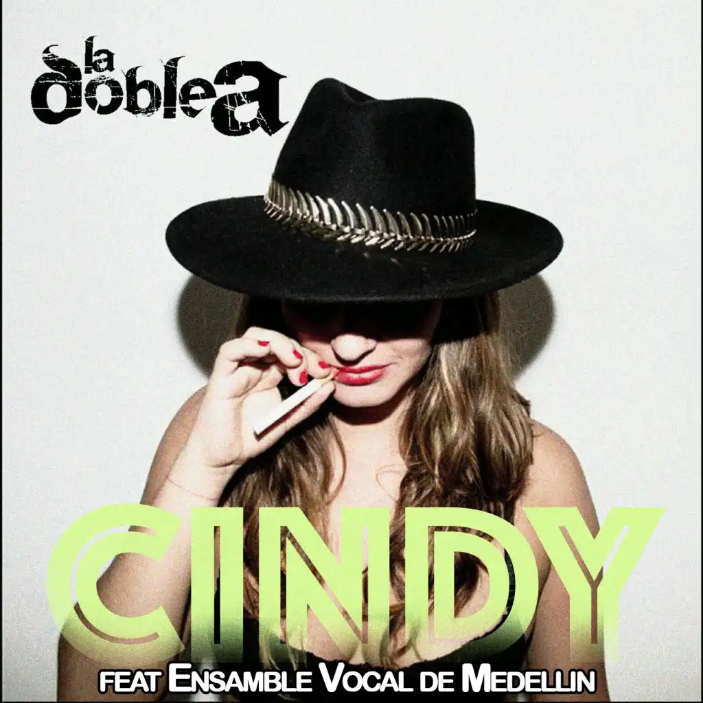 Cindy (feat. Ensamble Vocal de Medellin)