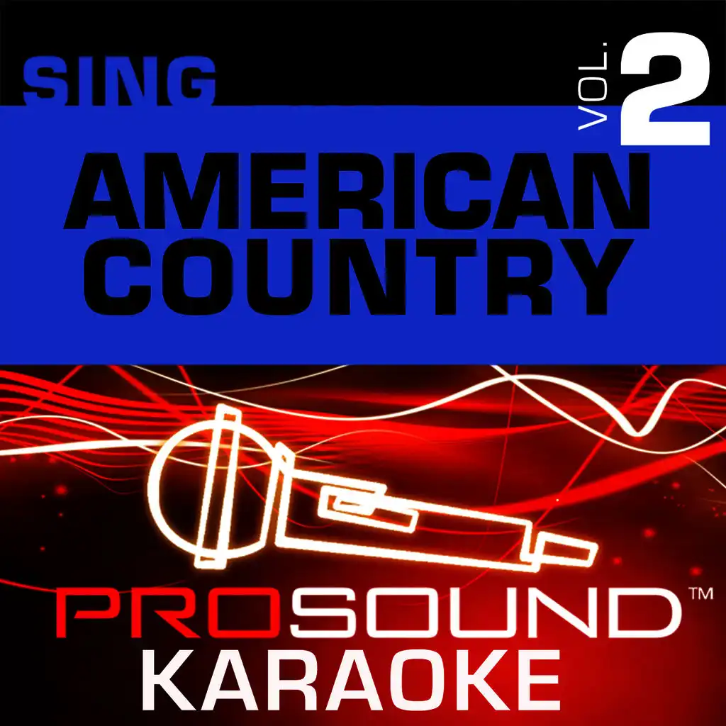 I Wanna Talk About Me (Karaoke with Background Vocals) [In the Style of Toby Keith]