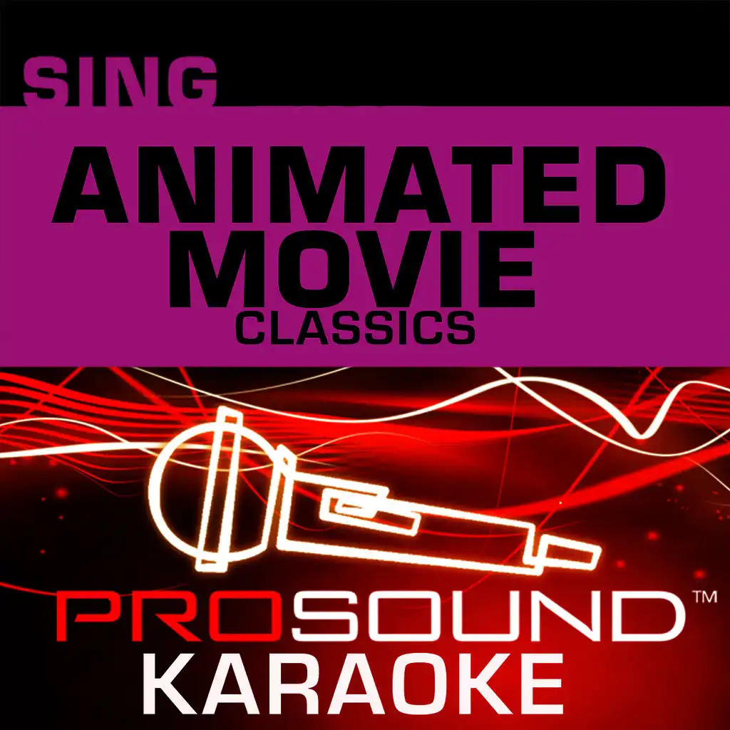 Sing Animated Movie Classics (Karaoke Performance Tracks)