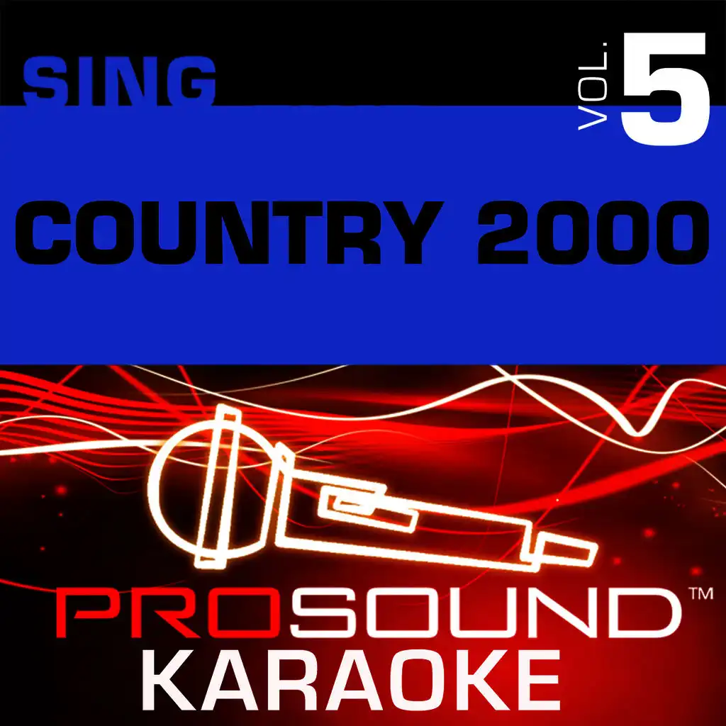 It Must Be Love (Karaoke with Background Vocals) [In the Style of Alan Jackson]