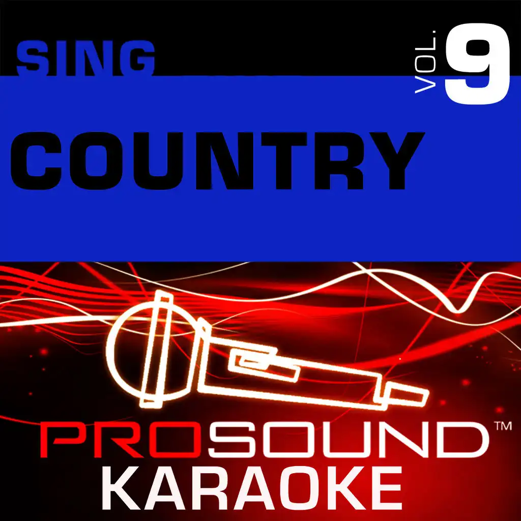 Ain't Nothin' Wrong With the Radio (Karaoke Lead Vocal Demo) [In the Style of Aaron Tippin]