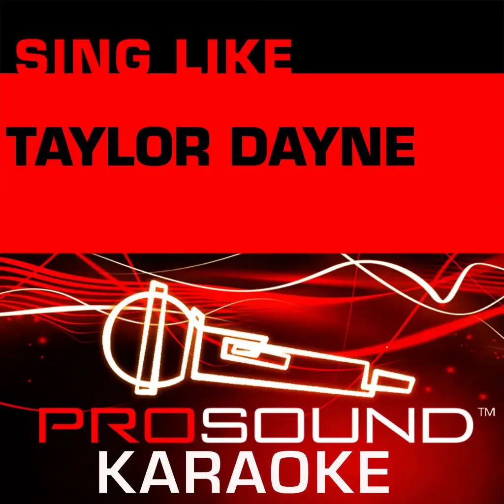 Sing Like Taylor Dayne (Karaoke Performance Tracks)