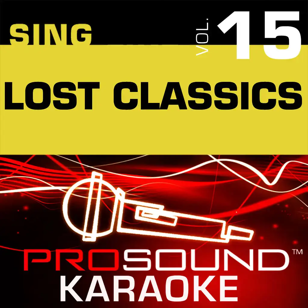 Sing Lost Classics v.15 (Karaoke Performance Tracks)
