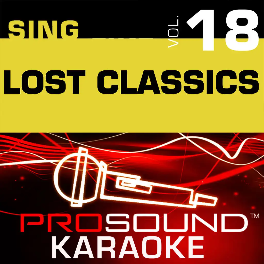 Sing Lost Classics v.18 (Karaoke Performance Tracks)