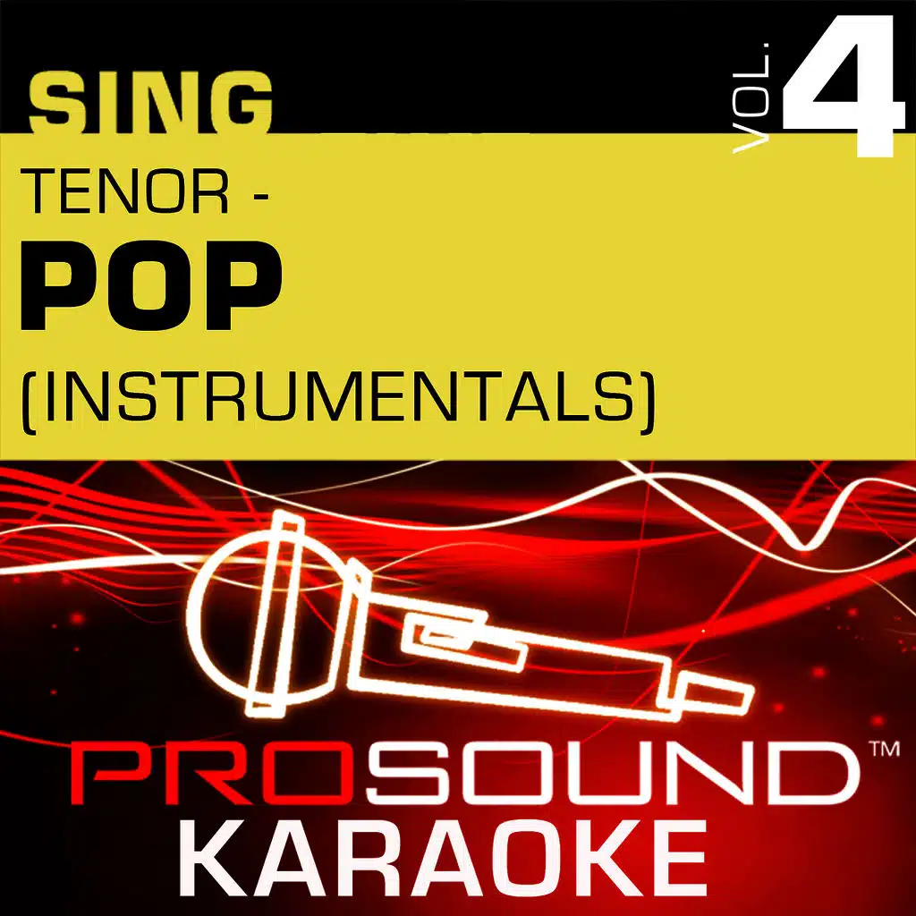Sing Tenor Pop, Vol. 4 (Karaoke Performance Tracks)
