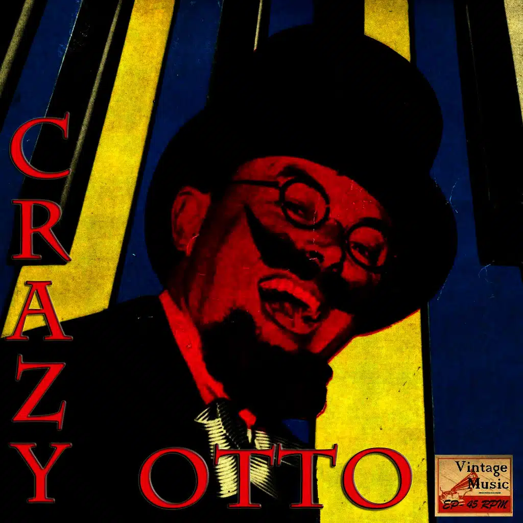 Vintage Belle Epoque No. 42 - EP: Crazy Otto and His Crazy Piano