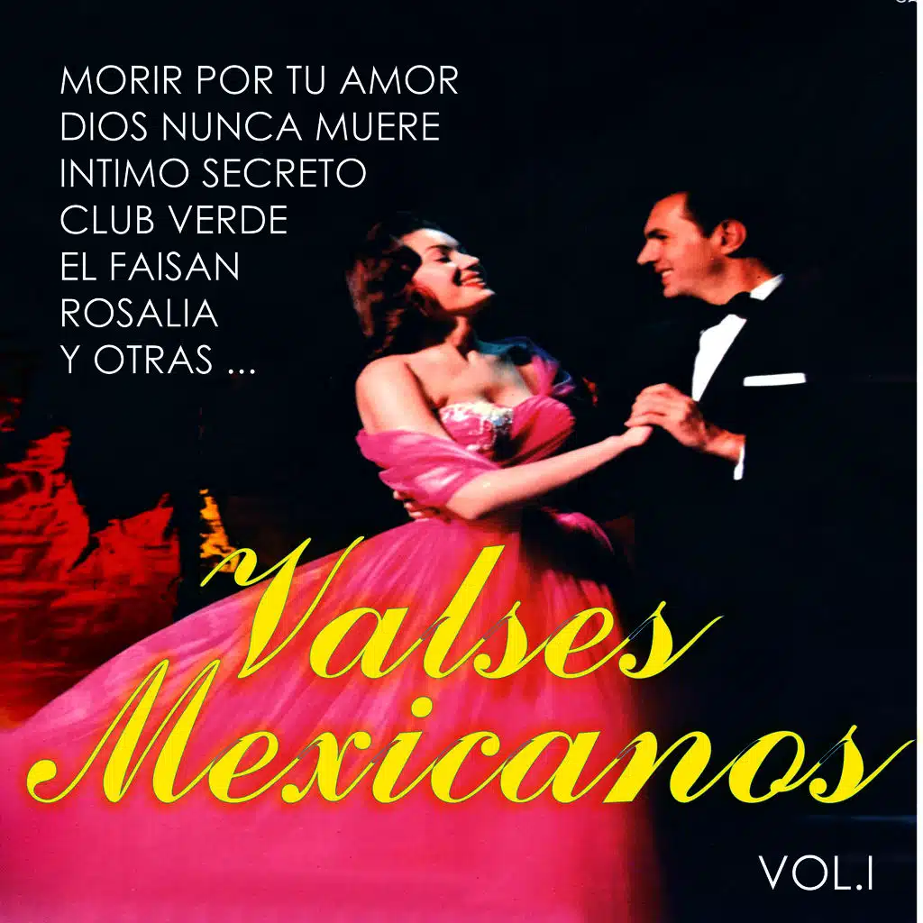 Valses Mexicanos Vol. I