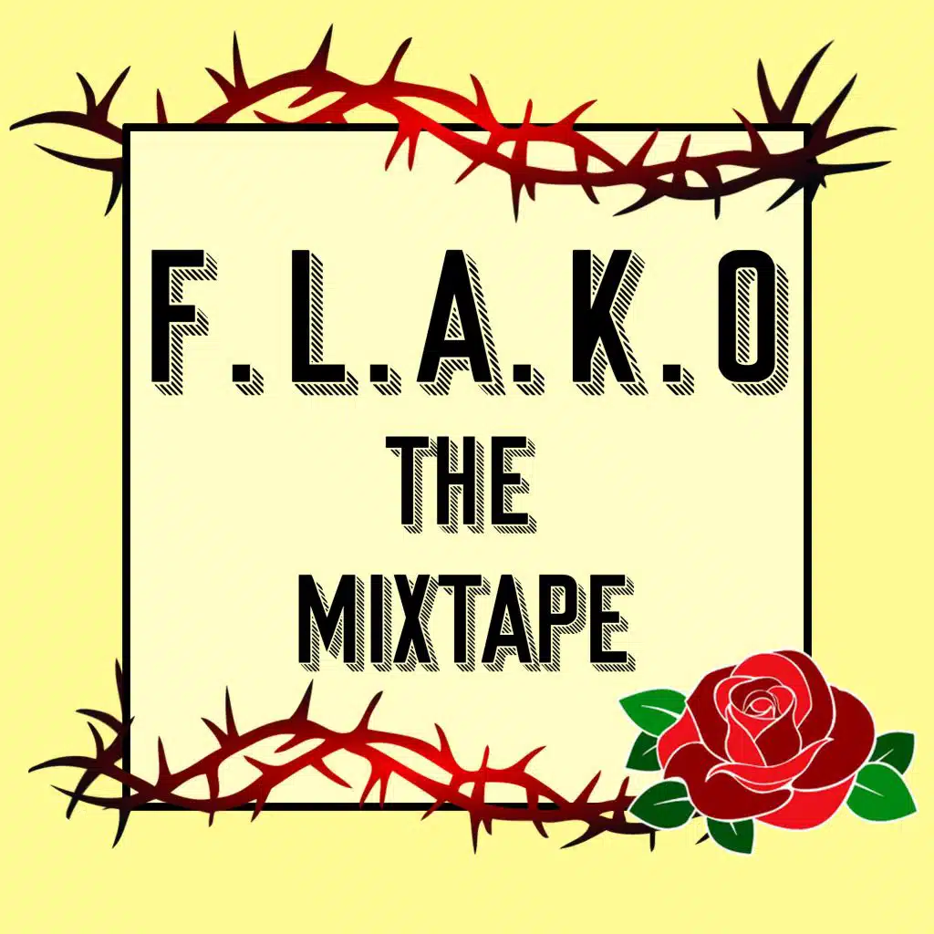 F.L.A.K.O the Mixtape