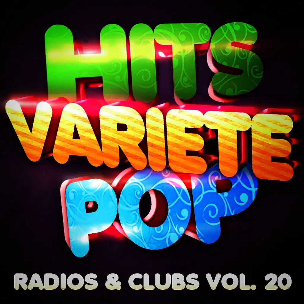 Hits Variété Pop Vol. 20 (Top Radios & Clubs)