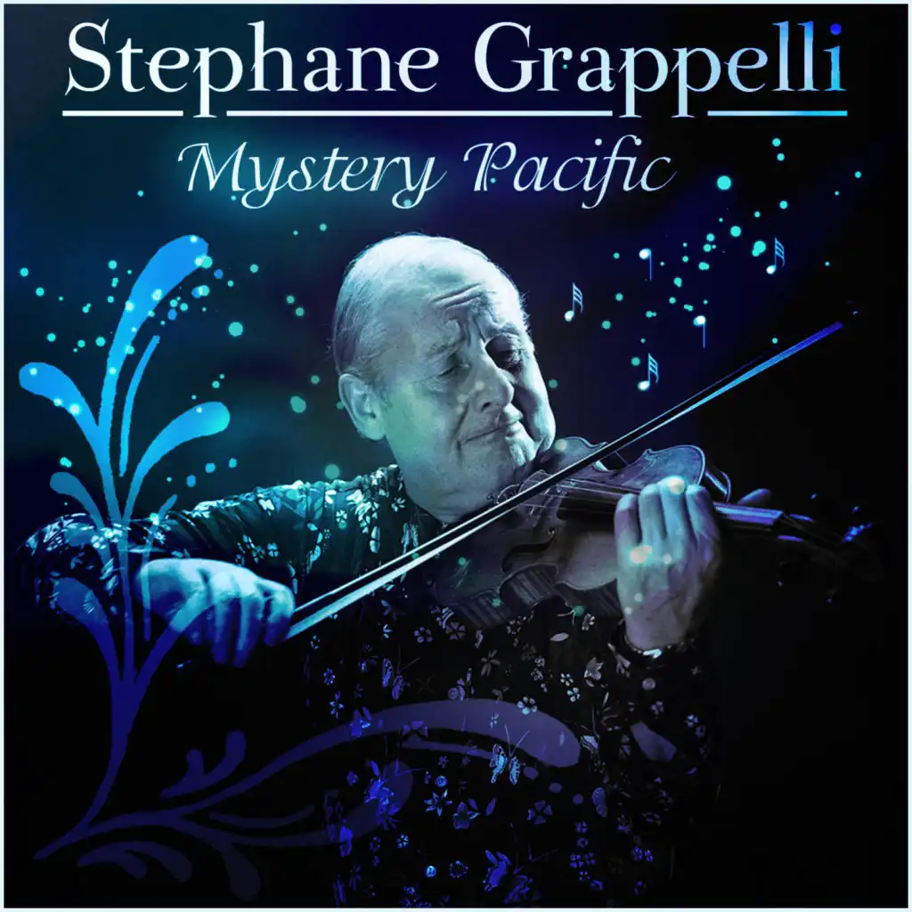 Stephane Grappelli - Mystery Pacific