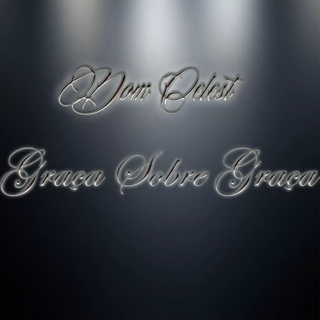 Graça Sobre Graça