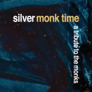Silver Monk Time