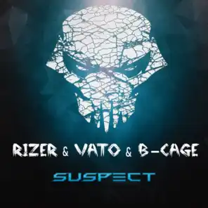 Suspect (feat. Vato & B-Cage)