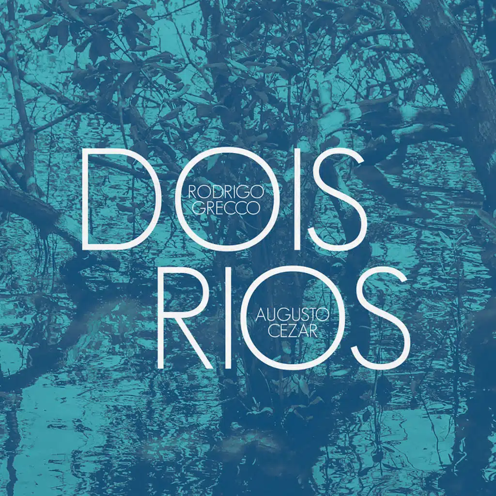 Dois Rios
