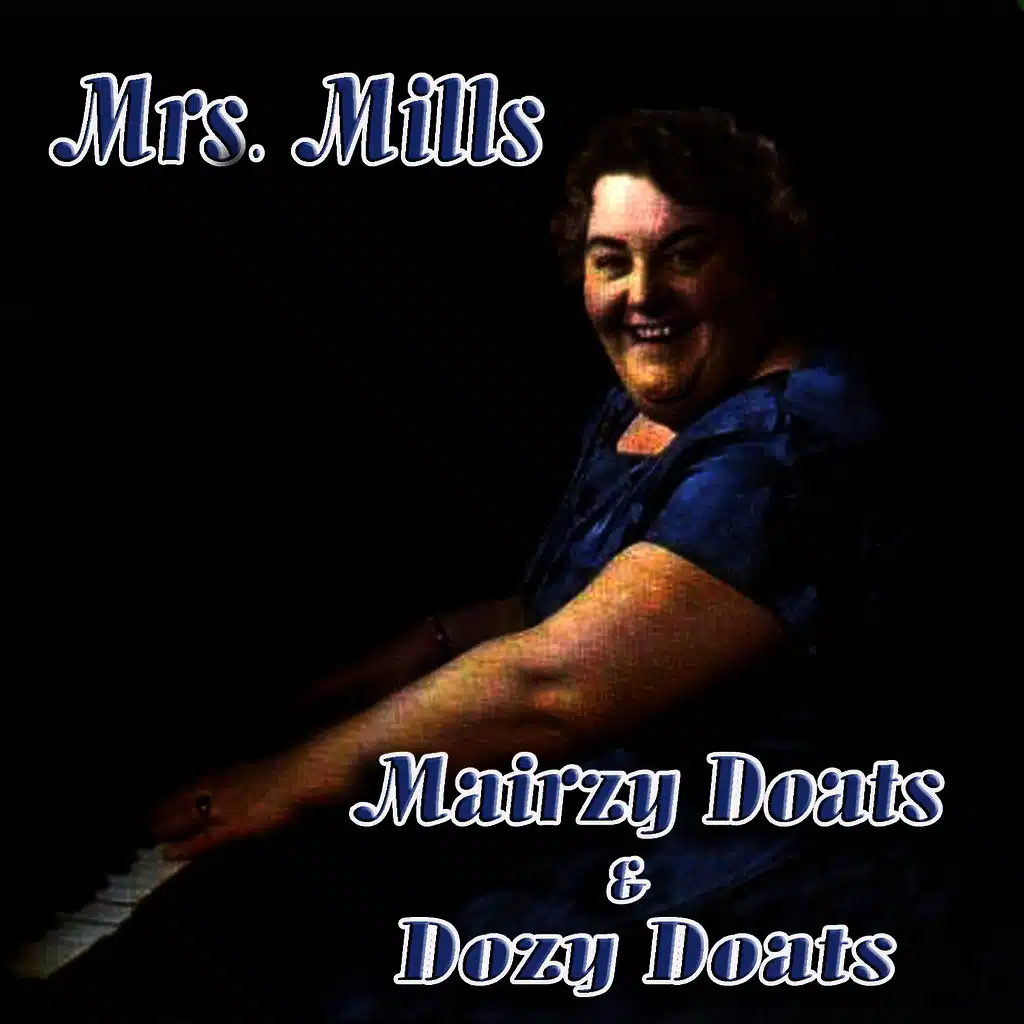 Mairzy Doats & Dozy Doats