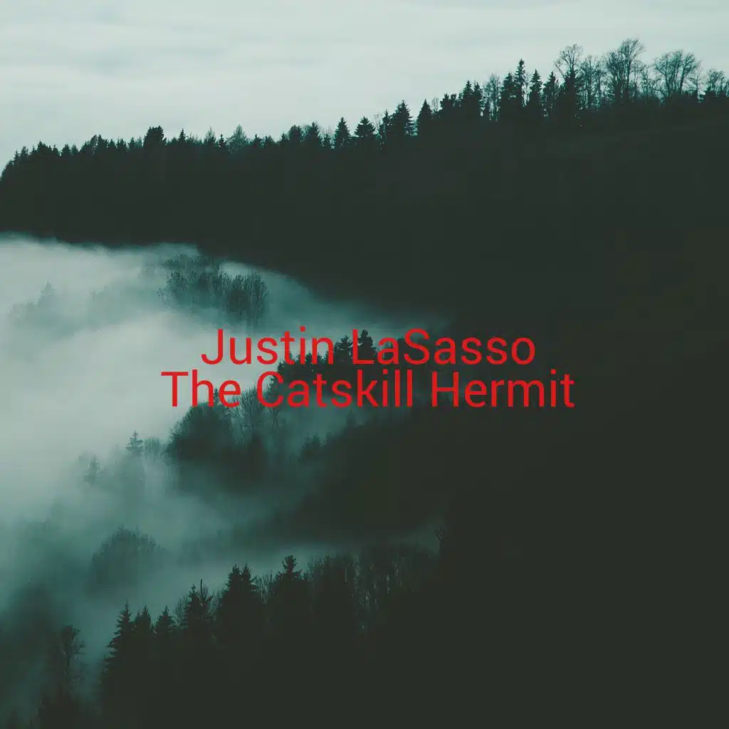 The Catskill Hermit