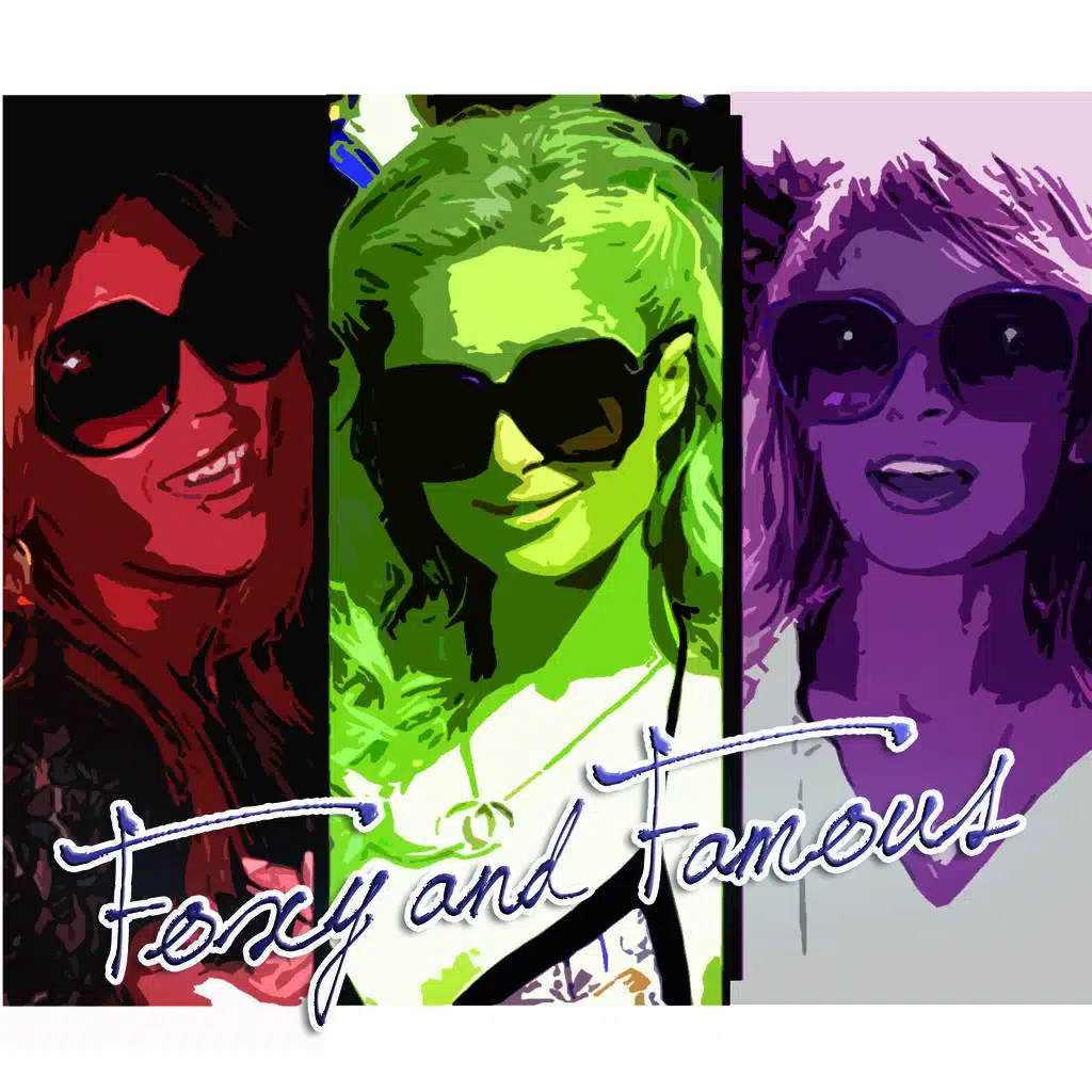 Foxy And Famous