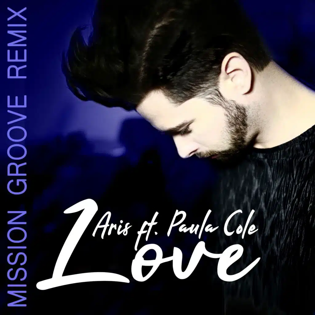 Love (Mission Groove Remix) [feat. Paula Cole]