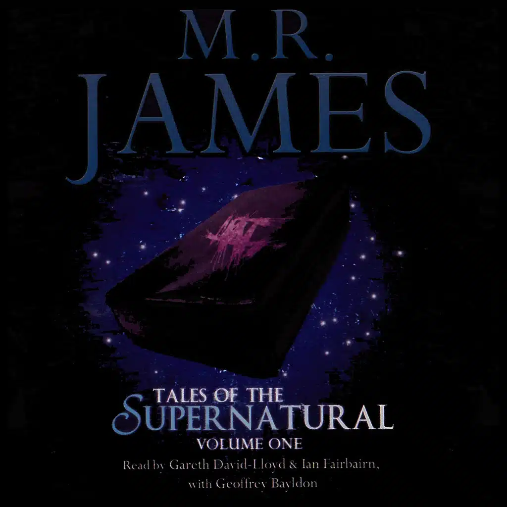 M.R. James - Tales Of The Supernatural - Volume 1