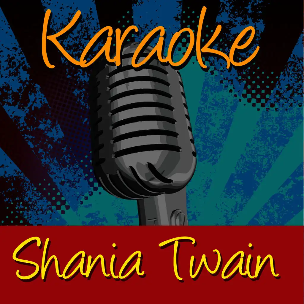 Karaoke - Shania Twain