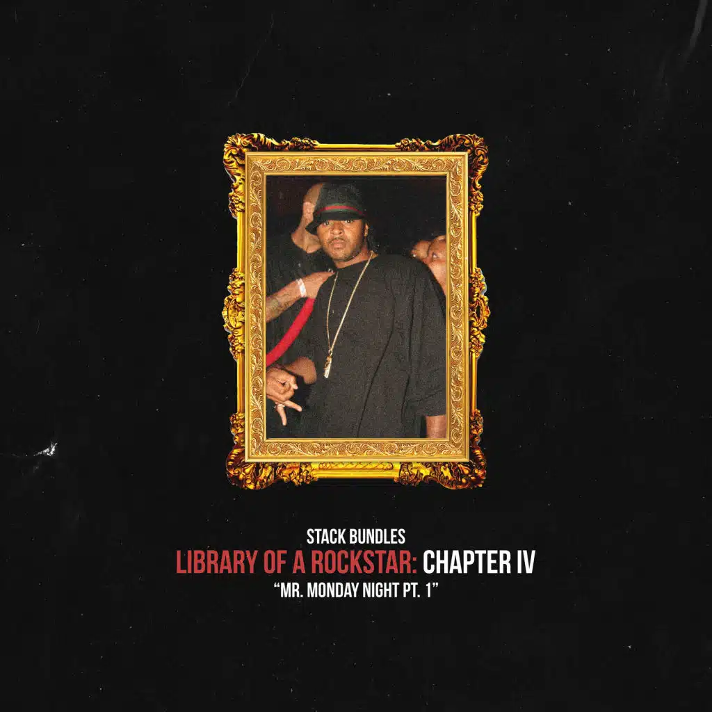 Library of a Rockstar: Chapter 4 - Mr. Monday Night, Pt. 1
