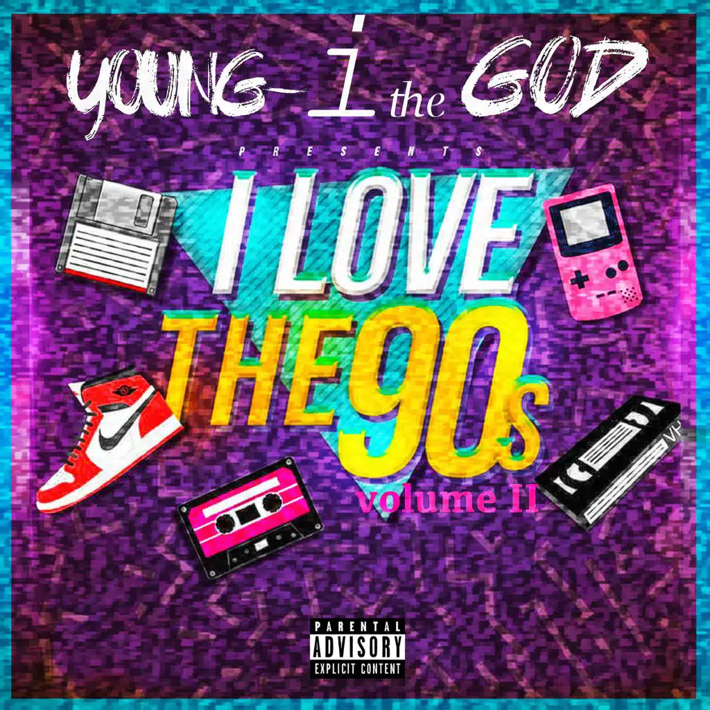 I Love the 90's Vol. II