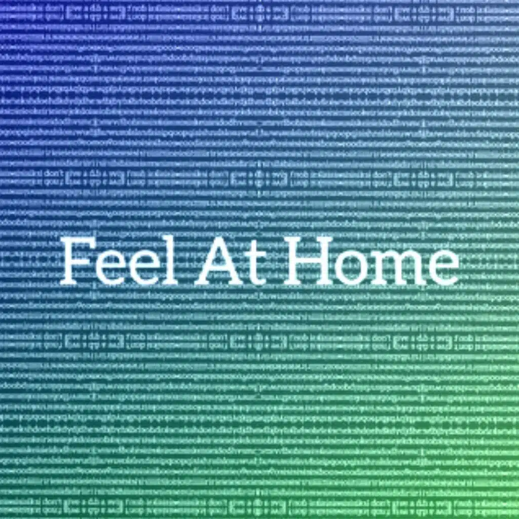 Feel At Home (Remixes EP)