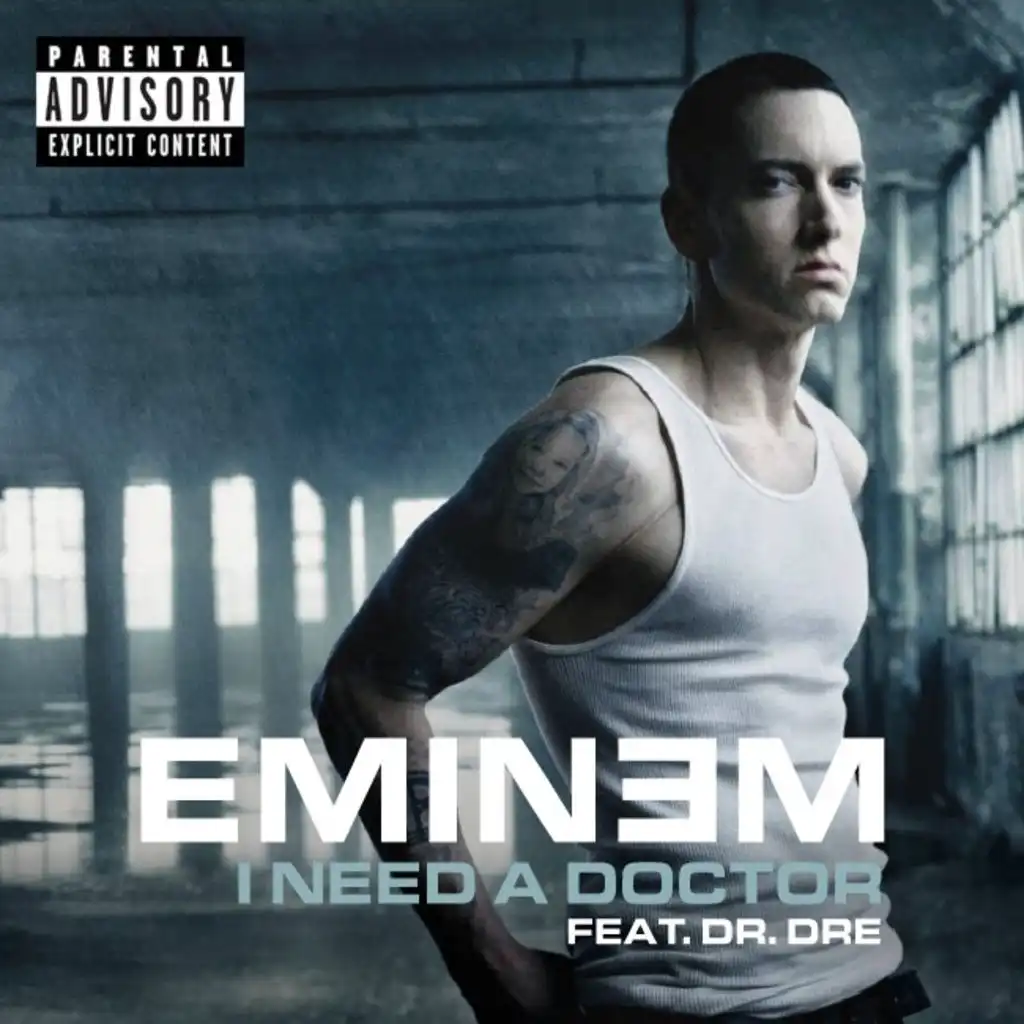 I Need A Doctor feat. Eminem & Skylar Grey