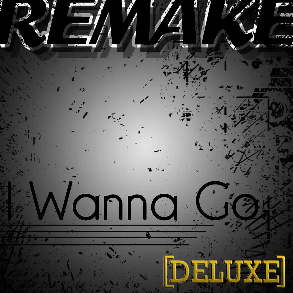 I Wanna Go (Britney Spears Remake) - Instrumental