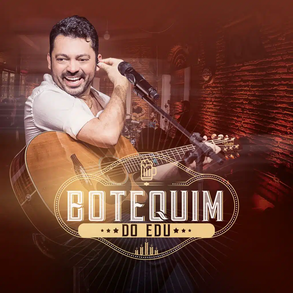 Botequim do Edu (Ao Vivo)