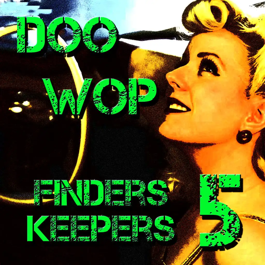 Doo Wop Finders Keepers Vol 5