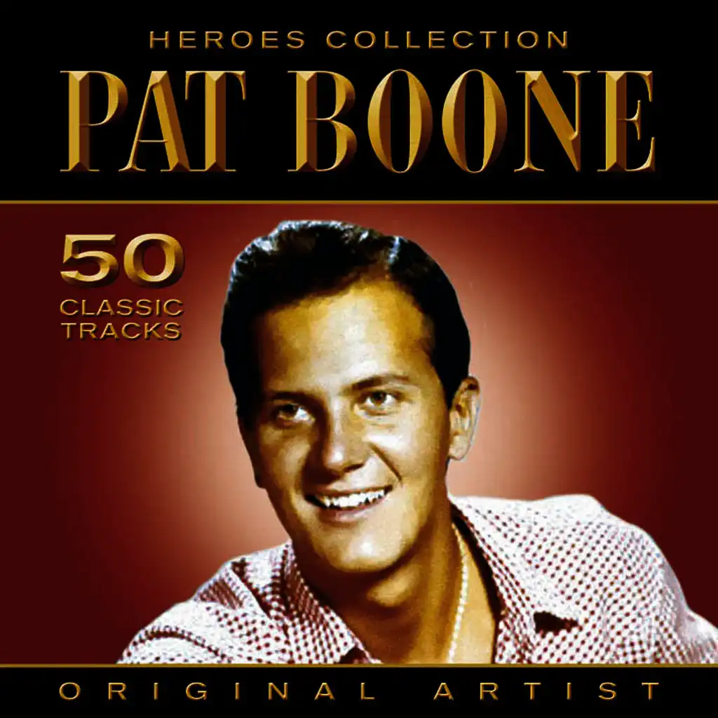 Heroes Collection - Pat Boone