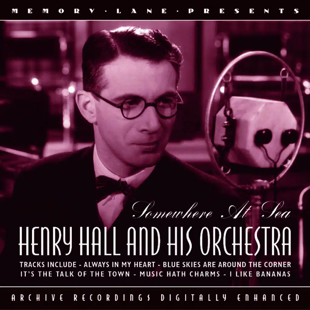 Henry Hall And His Orchestra