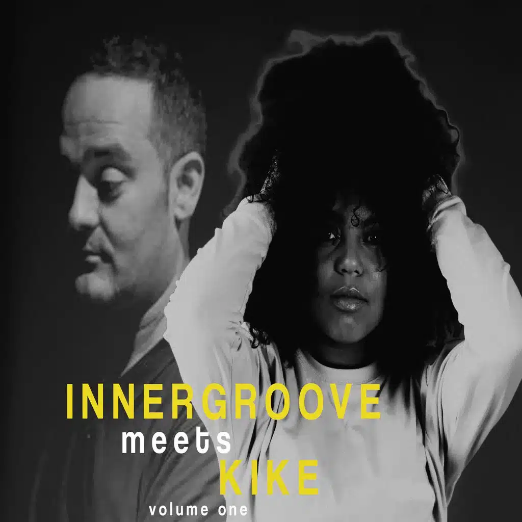 Innergroove Meets Kike, Vol 1
