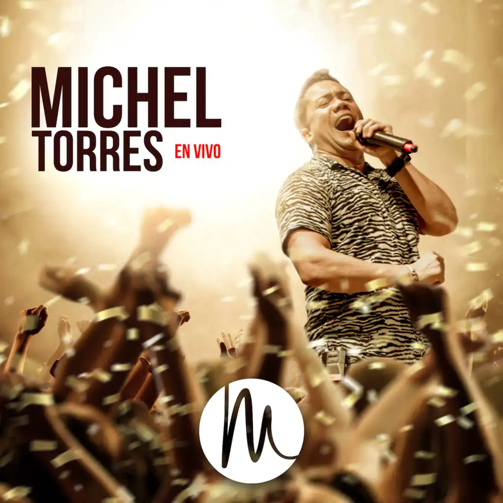 Michel Torres (En Vivo)