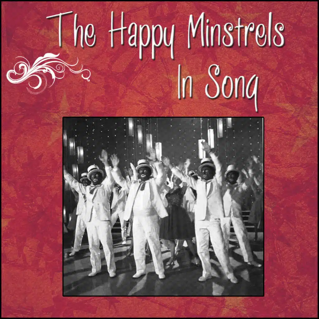 The Happy Minstrels - In Song